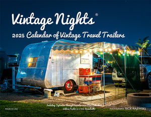 WALL CALENDAR - "Vintage Nights 2025" of Vintage Travel Trailers