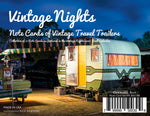 NOTE CARD Set - "Vintage Nights 2021" Vintage Travel Trailers